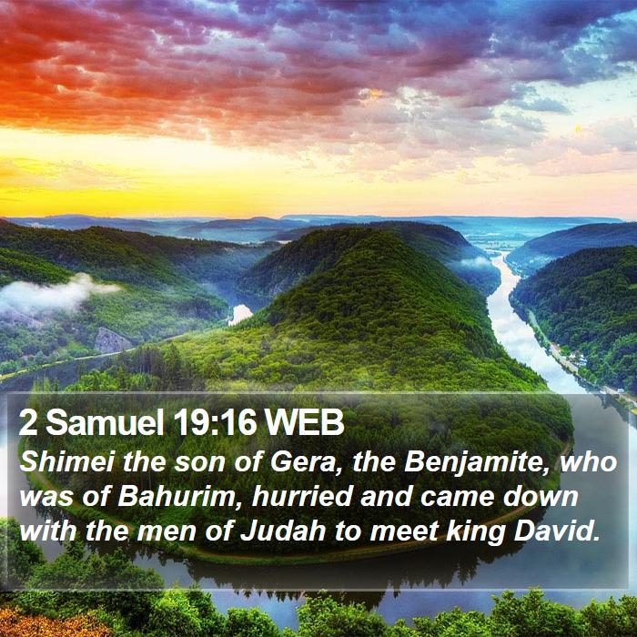 2 Samuel 19:16 WEB Bible Study