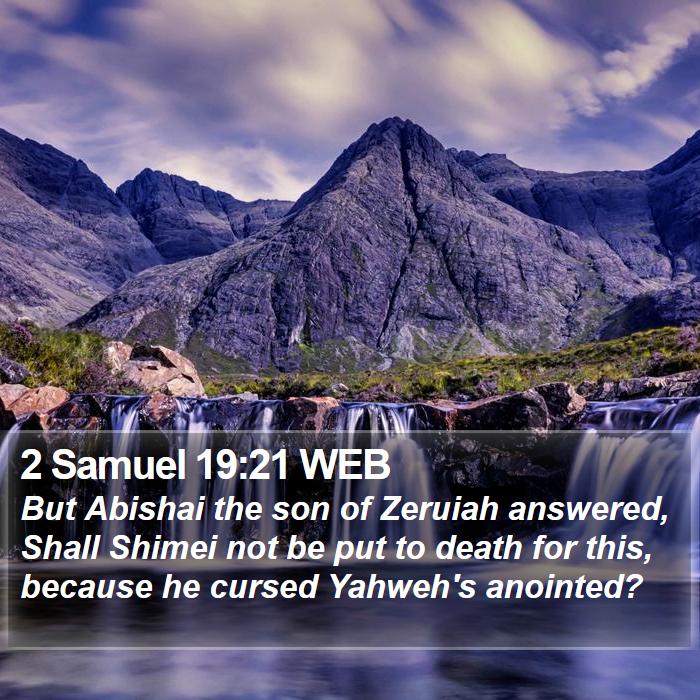 2 Samuel 19:21 WEB Bible Study