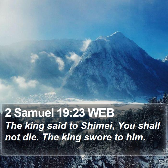 2 Samuel 19:23 WEB Bible Study