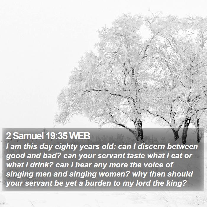 2 Samuel 19:35 WEB Bible Study