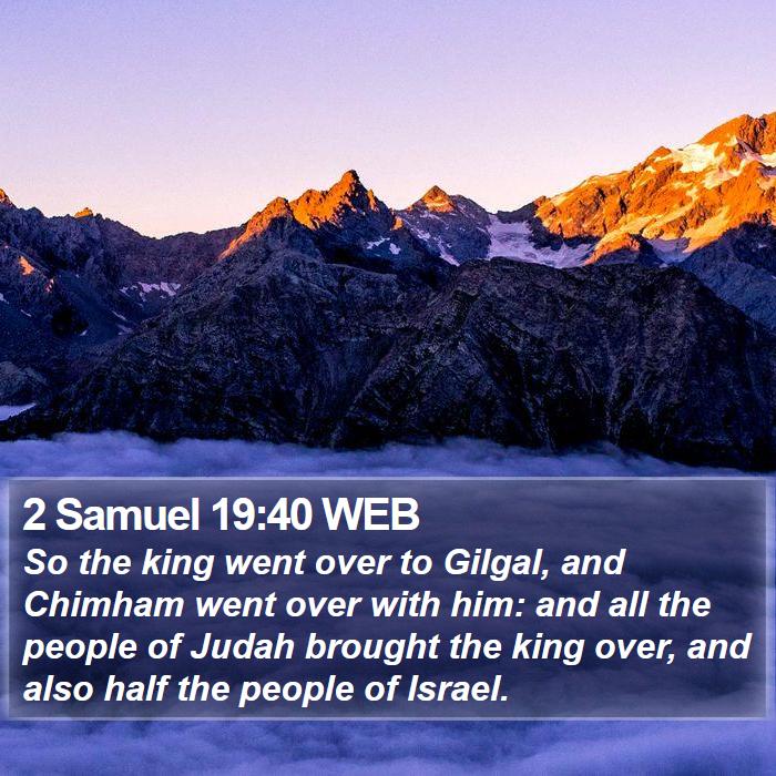 2 Samuel 19:40 WEB Bible Study