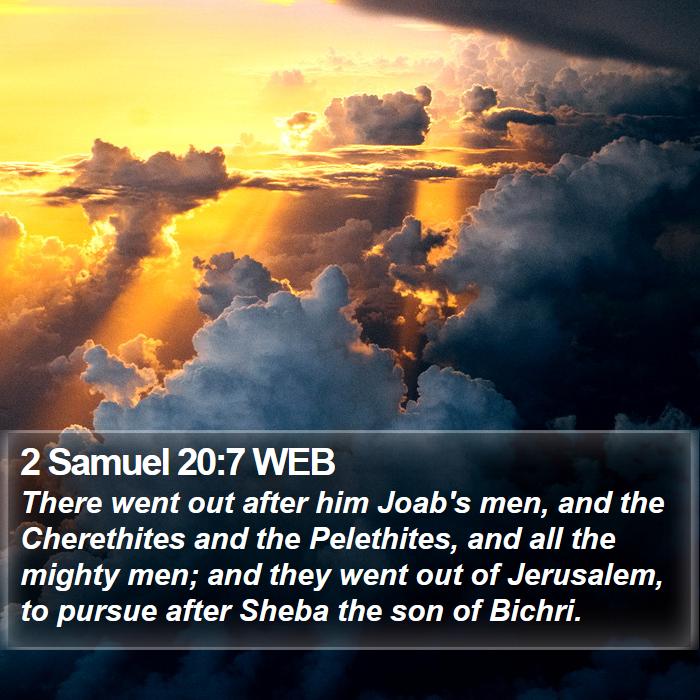 2 Samuel 20:7 WEB Bible Study