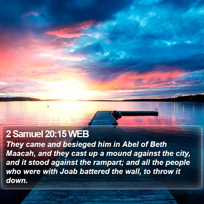 2 Samuel 20:15 WEB Bible Study