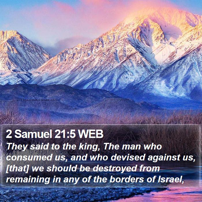 2 Samuel 21:5 WEB Bible Study