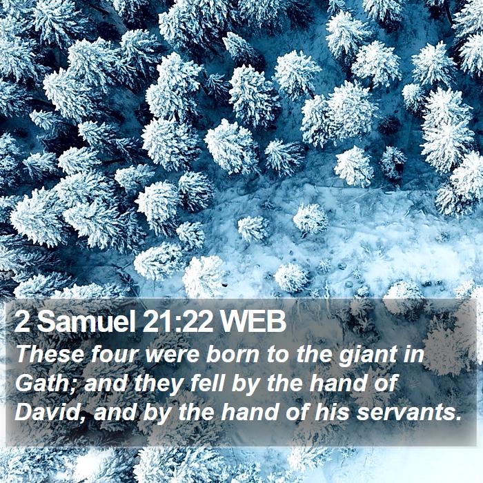 2 Samuel 21:22 WEB Bible Study