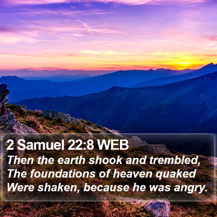 2 Samuel 22:8 WEB Bible Study