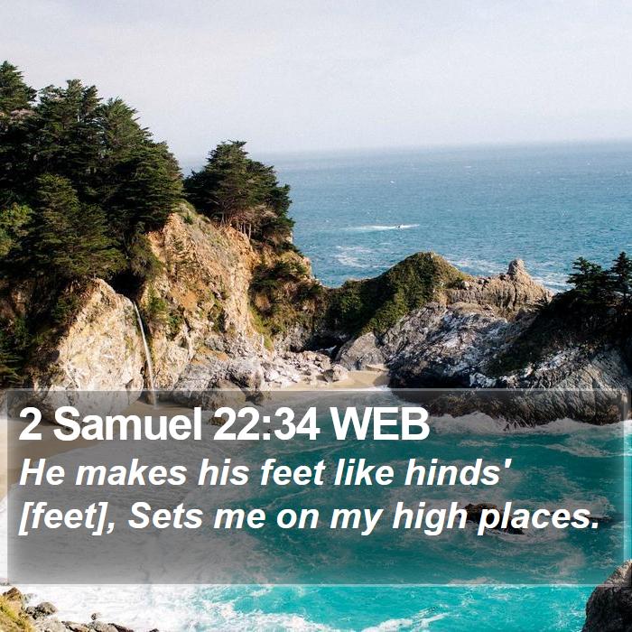 2 Samuel 22:34 WEB Bible Study