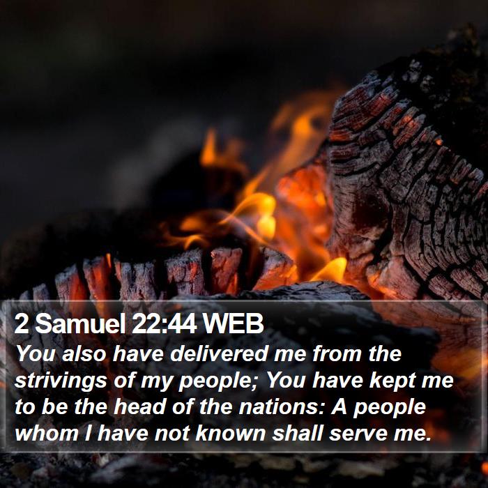 2 Samuel 22:44 WEB Bible Study