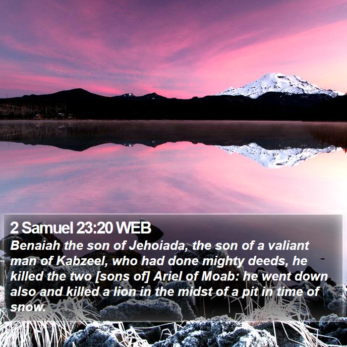 2 Samuel 23:20 WEB Bible Study