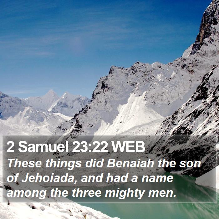 2 Samuel 23:22 WEB Bible Study