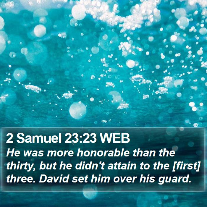 2 Samuel 23:23 WEB Bible Study