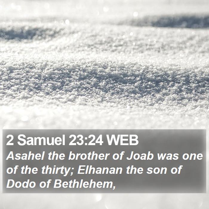 2 Samuel 23:24 WEB Bible Study