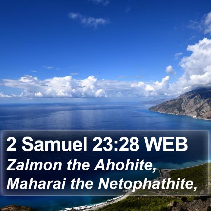 2 Samuel 23:28 WEB Bible Study