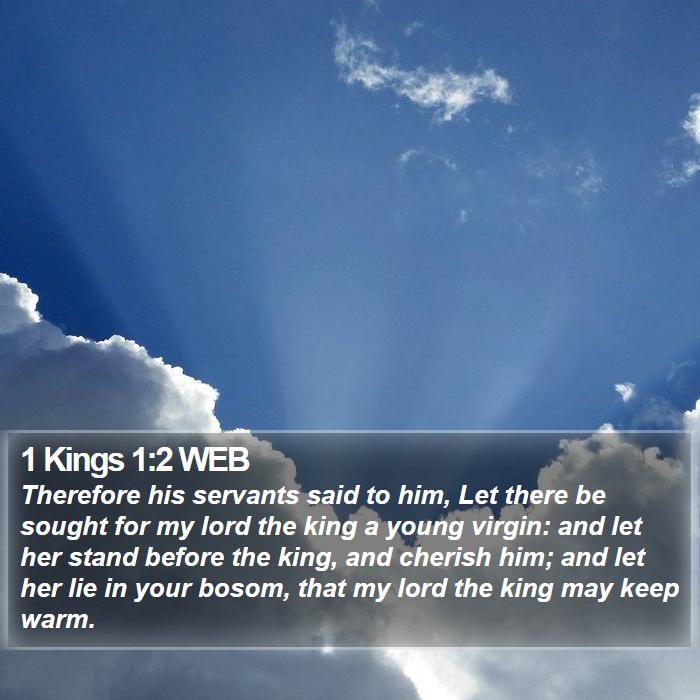 1 Kings 1:2 WEB Bible Study