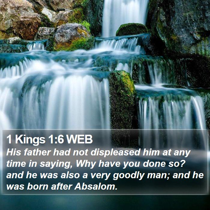 1 Kings 1:6 WEB Bible Study