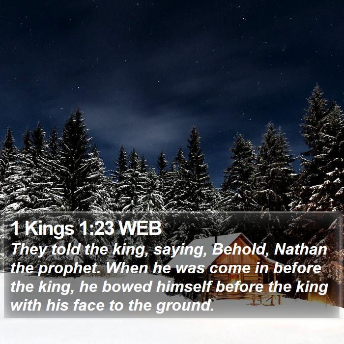 1 Kings 1:23 WEB Bible Study