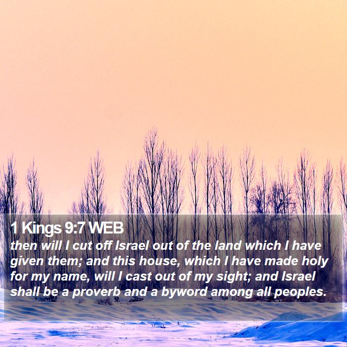 1 Kings 9:7 WEB Bible Study