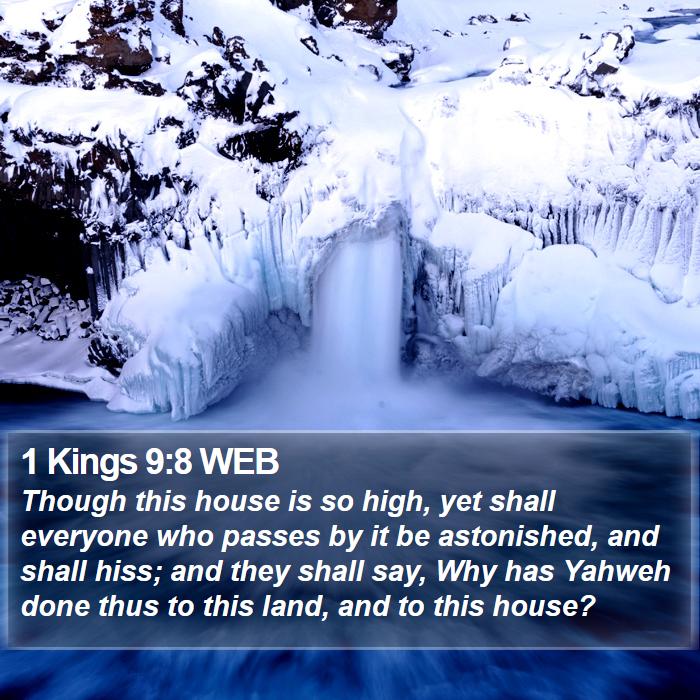 1 Kings 9:8 WEB Bible Study