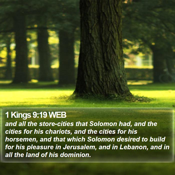 1 Kings 9:19 WEB Bible Study