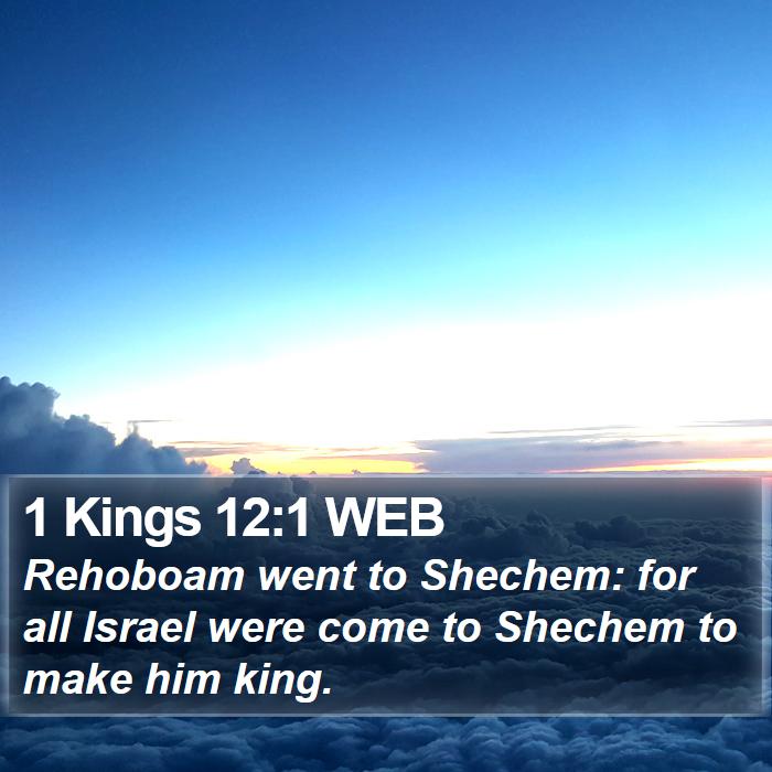 1 Kings 12:1 WEB Bible Study