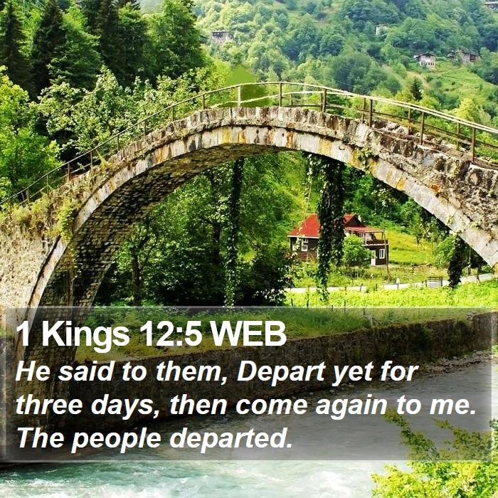 1 Kings 12:5 WEB Bible Study