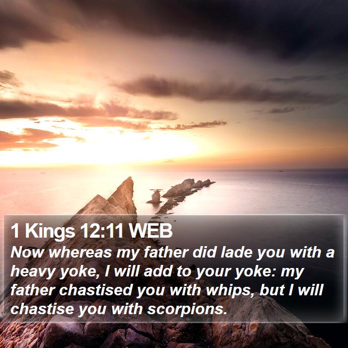 1 Kings 12:11 WEB Bible Study