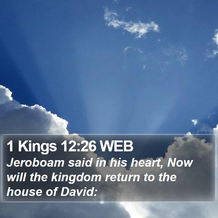 1 Kings 12:26 WEB Bible Study