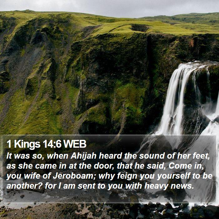 1 Kings 14:6 WEB Bible Study