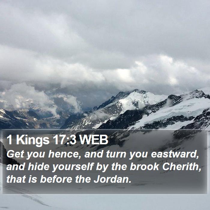 1 Kings 17:3 WEB Bible Study