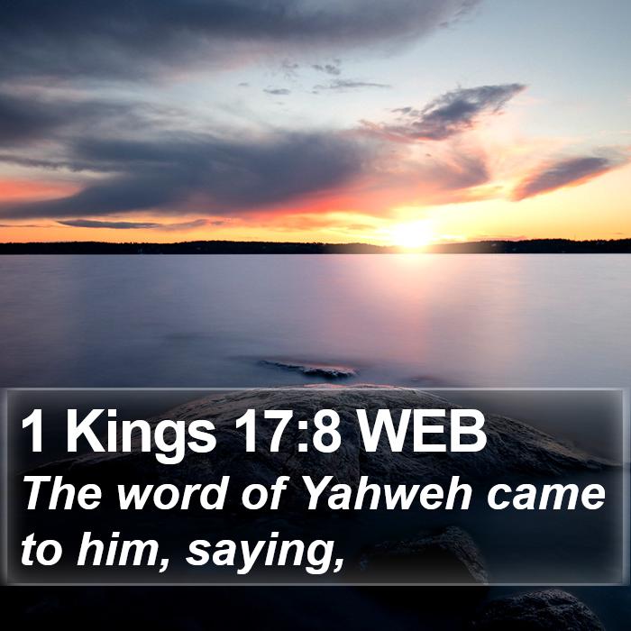 1 Kings 17:8 WEB Bible Study