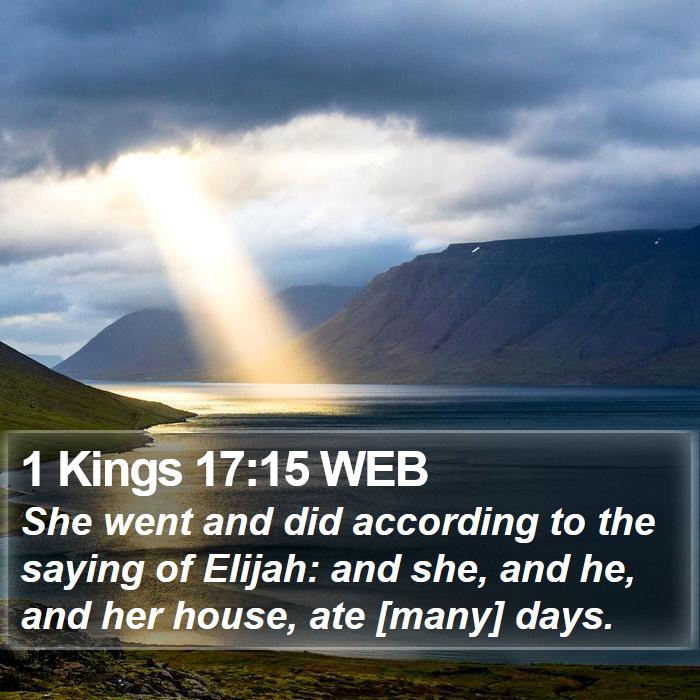 1 Kings 17:15 WEB Bible Study