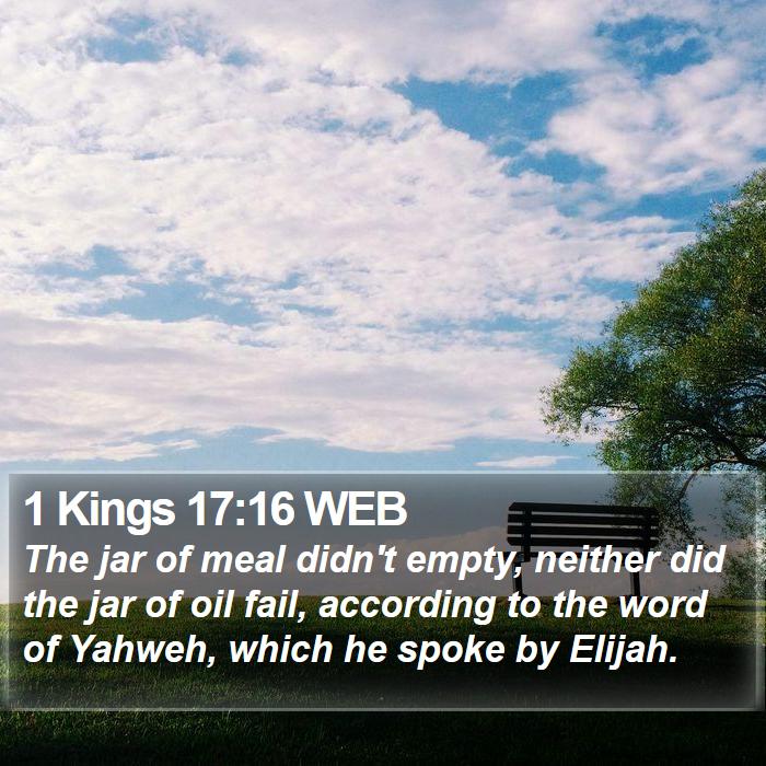 1 Kings 17:16 WEB Bible Study