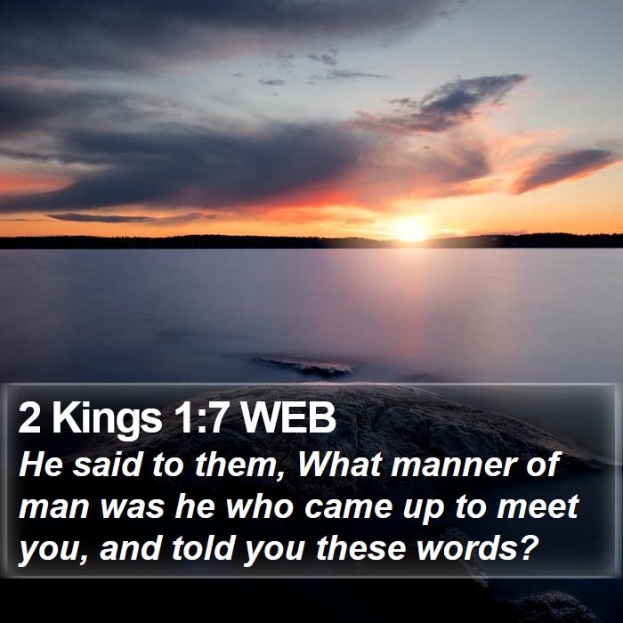 2 Kings 1:7 WEB Bible Study