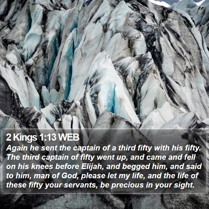 2 Kings 1:13 WEB Bible Study