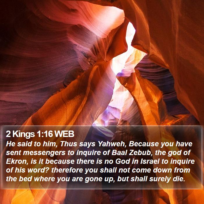 2 Kings 1:16 WEB Bible Study