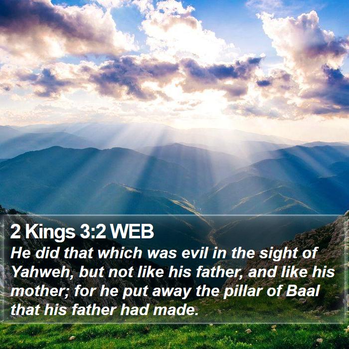 2 Kings 3:2 WEB Bible Study