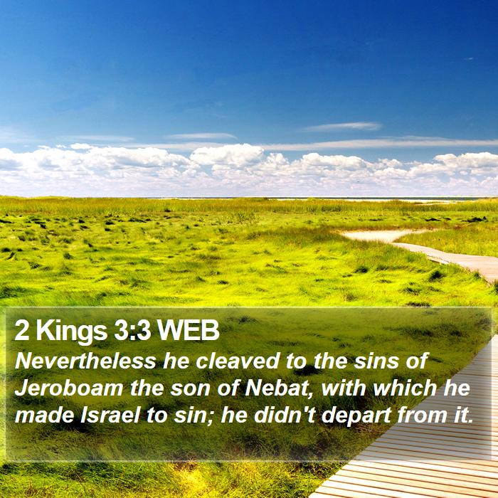 2 Kings 3:3 WEB Bible Study