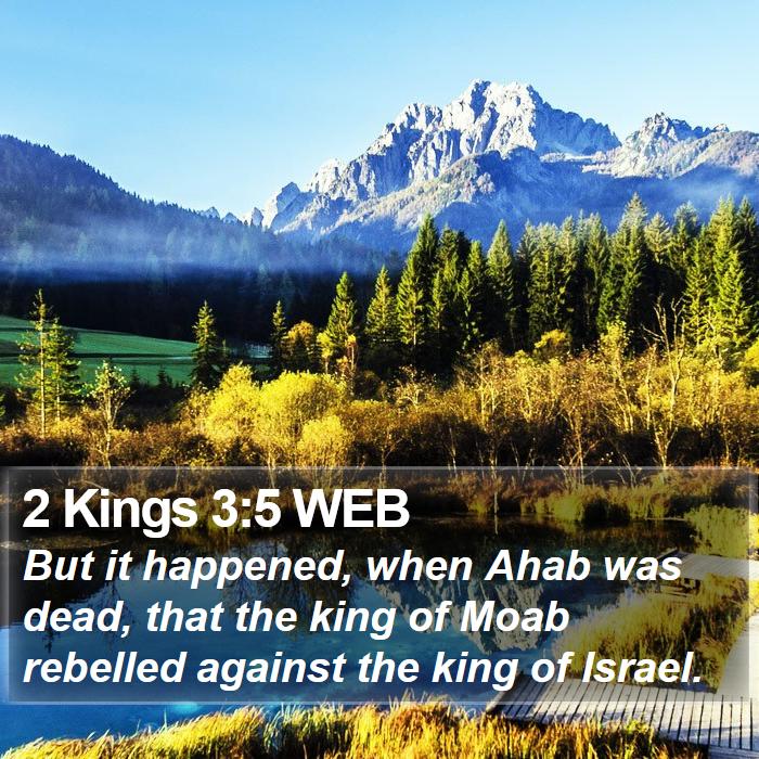 2 Kings 3:5 WEB Bible Study