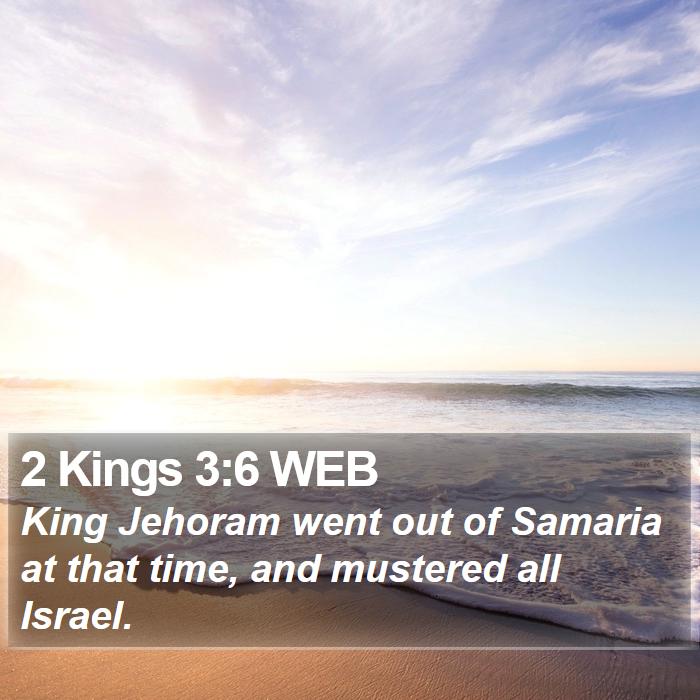 2 Kings 3:6 WEB Bible Study