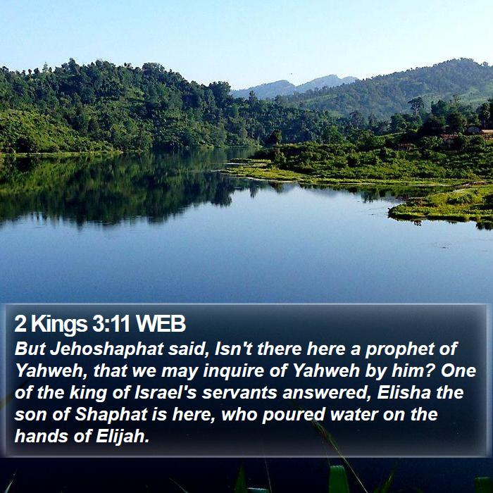 2 Kings 3:11 WEB Bible Study