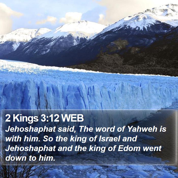 2 Kings 3:12 WEB Bible Study