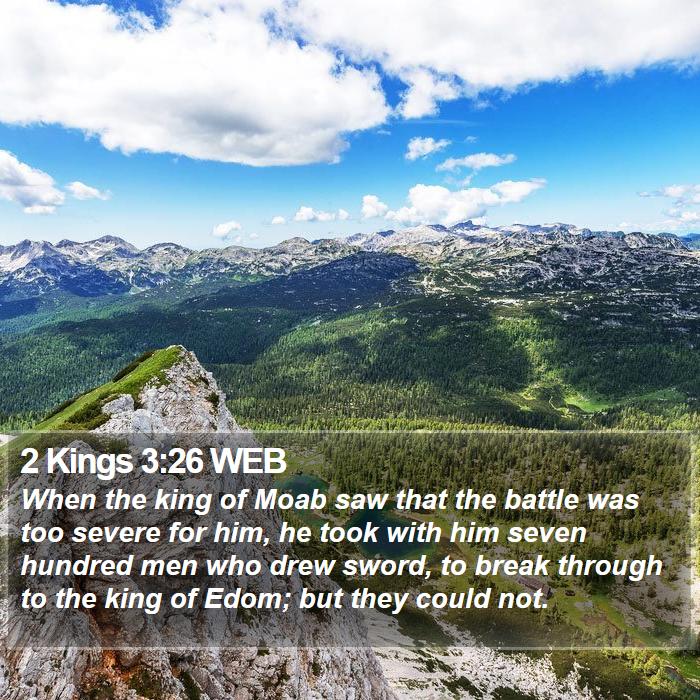 2 Kings 3:26 WEB Bible Study