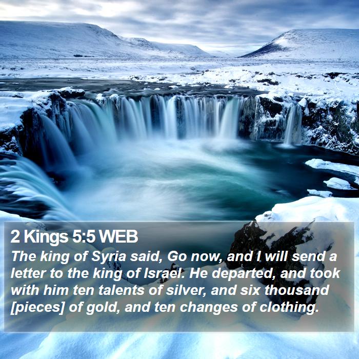 2 Kings 5:5 WEB Bible Study