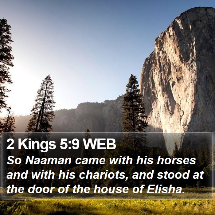 2 Kings 5:9 WEB Bible Study