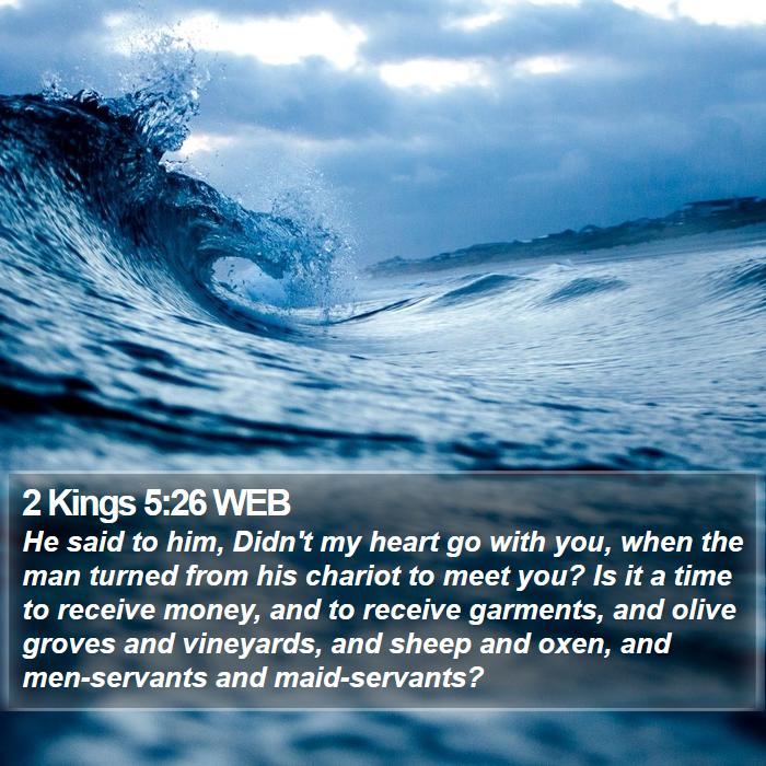 2 Kings 5:26 WEB Bible Study