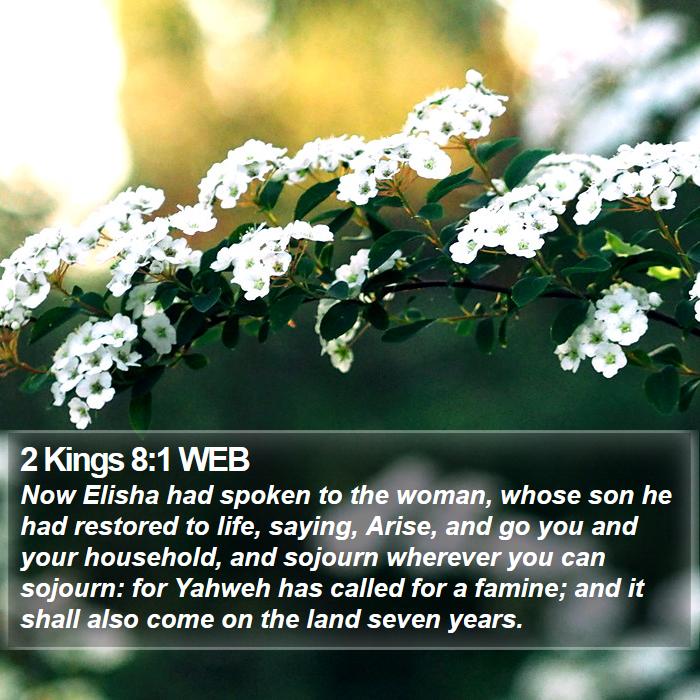 2 Kings 8:1 WEB Bible Study