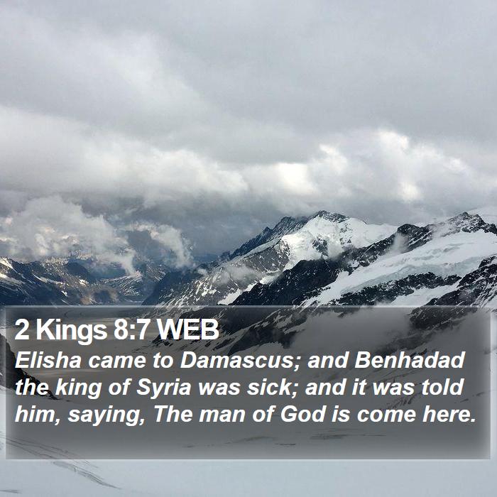 2 Kings 8:7 WEB Bible Study