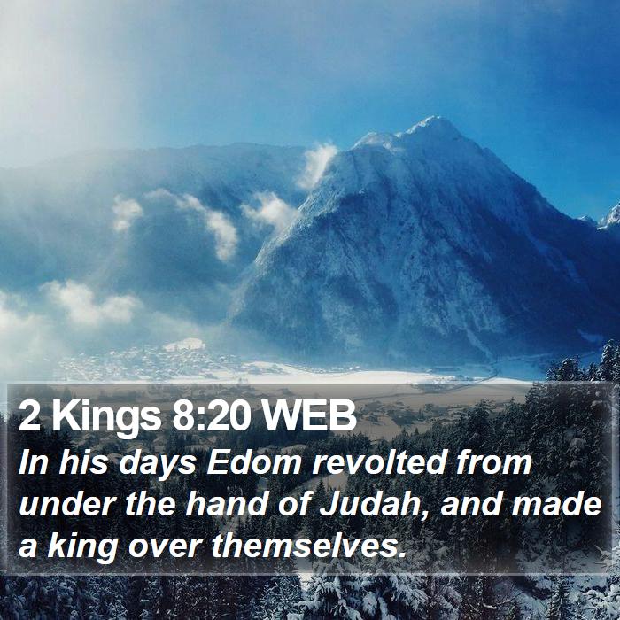 2 Kings 8:20 WEB Bible Study