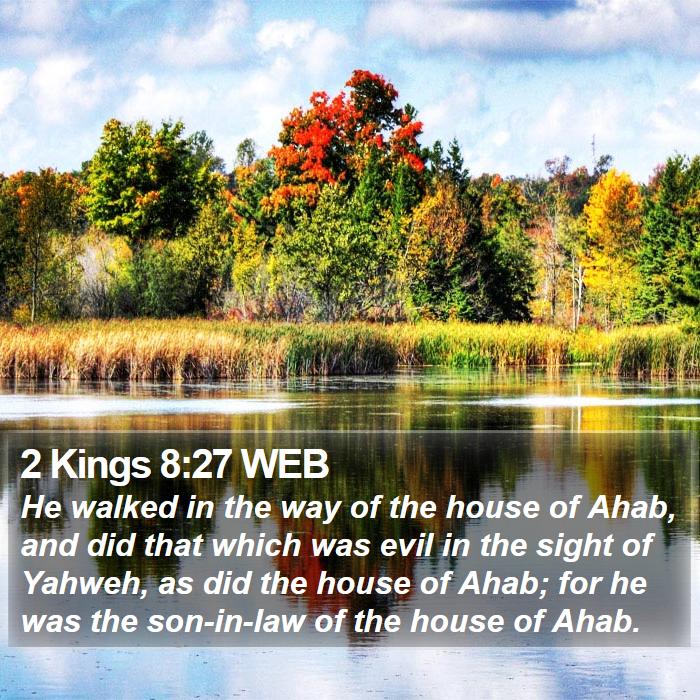 2 Kings 8:27 WEB Bible Study