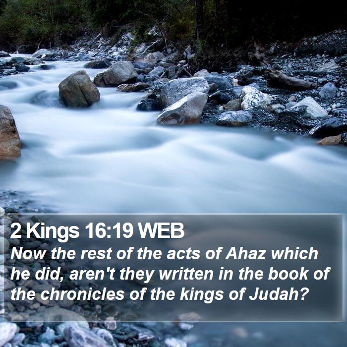 2 Kings 16:19 WEB Bible Study